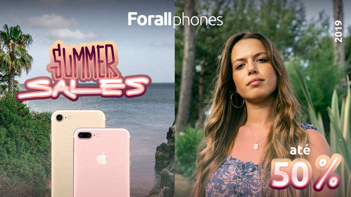 Summer Sales - Forall Phones, Poupe até 50% em iPhone!
